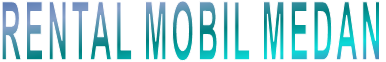 RENTAL MOBIL MEDAN